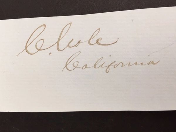 COLE, CORNELIUS SIGNED BY OWNER OF ALL THE LAND IN HOLLYWOOD, CALIFORNIA 1880 & U.S. CIVIL WAR CONGRESSMAN