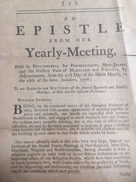 AMERICAN REVOLUTIONARY WAR-DATED 1776 EPISTLE QUAKERS EXHORT MEMBERS NOT TO TAKE UP ARMS AND ASK BRITISH BRETHREN TO DO THE SAME