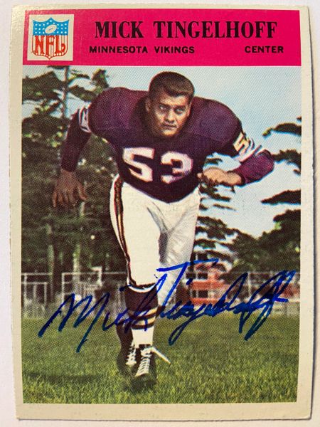 Mick Tingelhoff Autographed 1966 Philadelphia Gum Football Card #115 (Died  2021)