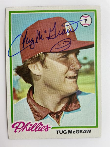 Tug McGraw Autographed 1978 Topps Baseball Card #446 (Died 2004)