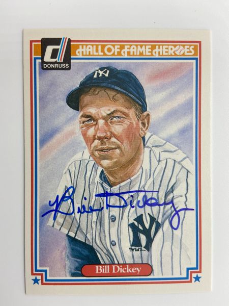 Bill Dickey Autographed 1983 Donruss Hall of Fame Heroes Card #26 (Died ...
