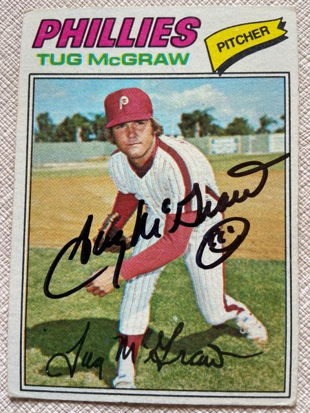 Tug McGraw Autographed 1977 Topps Baseball Card #164 (Died 2004)