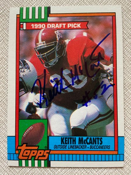 Keith McCants Autographed 1990 Topps ROOKIE Card #399 (Died 2021