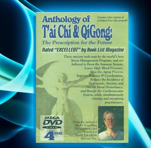 a) DVD TEMPORARY SPECIAL DISCOUNT: Anthology of Tai Chi & Qigong: The  Prescription for the Future (4 HOUR DVD) from the 