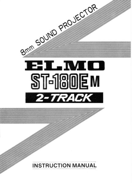 Instruction Manual: ELMO ST-180E M Movie Projector