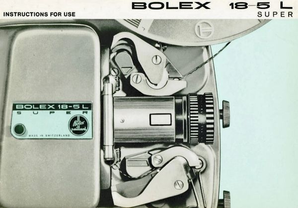 Instruction Manual: Bolex 18-5 L Super Projector | Film Forever Motion