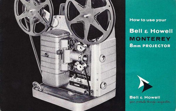 Instruction Manual: Bell & Howell 8mm Movie Projector