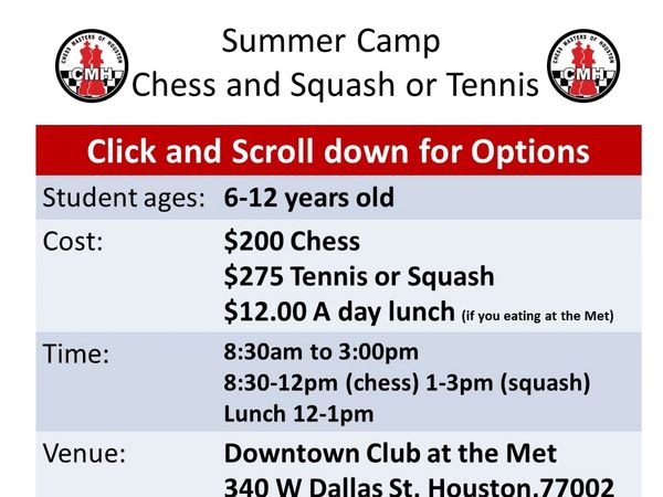 Full Day Camp, Chess and Squash or Tennis
