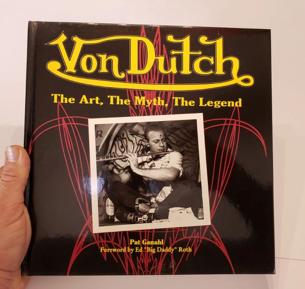 Von Dutch - The Legend