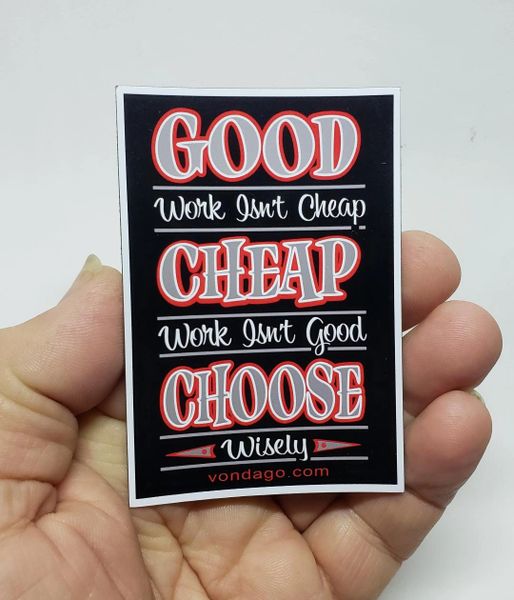 ~ Good Cheap Choose ~ MAGNET