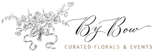 By Bow Curated Florals and Events