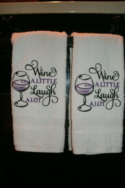 Wine a little Laugh A lot Kitchen Towels 2 piece set