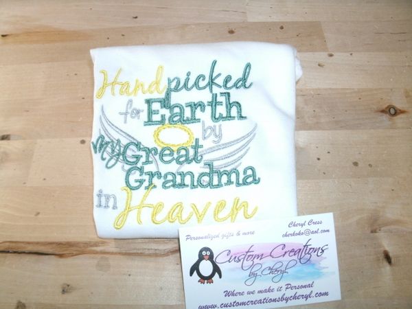 Handpicked for Earth by my Great Grandma in Heaven Shirt