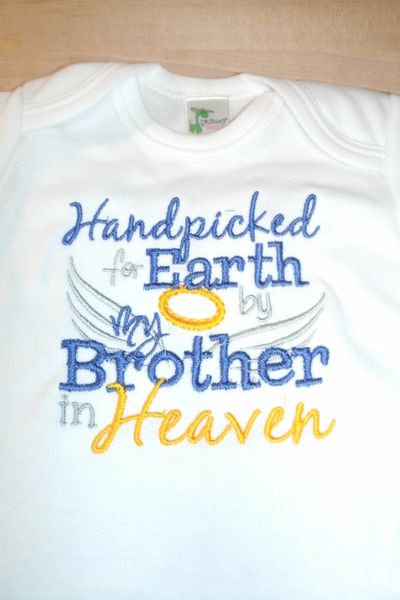 Handpicked for Earth by my Brother in Heaven Shirt
