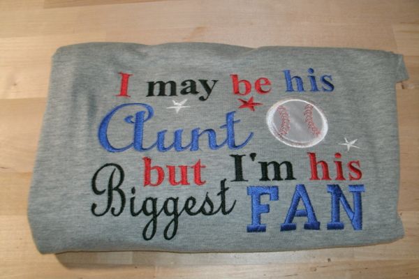 Baseball I may be his Aunt but I'm his biggest Fan Baseball Shirt