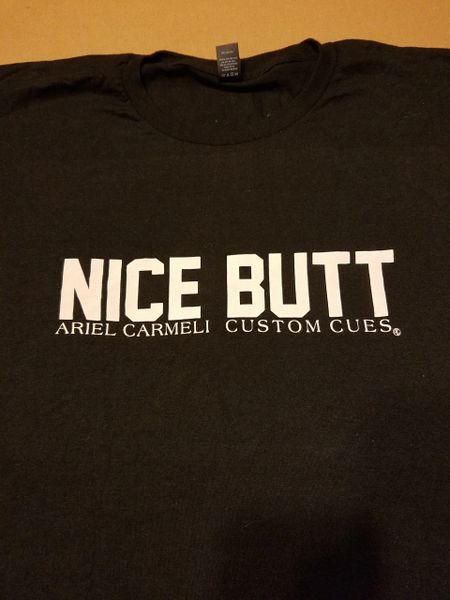 Womens t shirt, Nice Butt