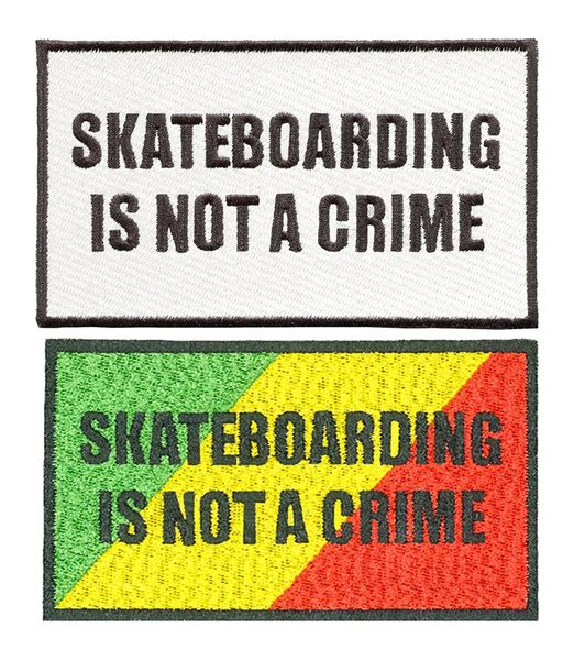 Skateboarding Is Not A Crime Skater Patch 12cm X 7cm