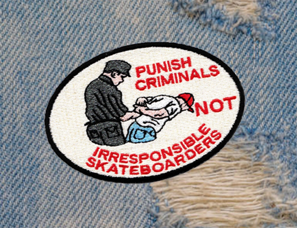 Skateboarding Is Not A Crime Skater Skateboarding Patch 10cm / 4 inch