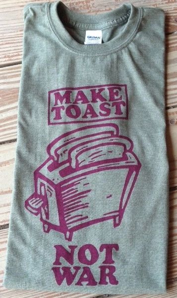 Make Toast Not War