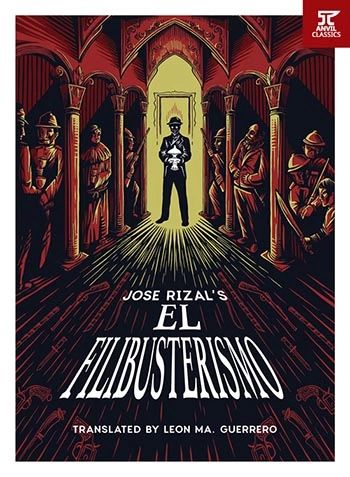 Jose Rizal's El Filibusterismo Translated By Leon Ma. Guerrero