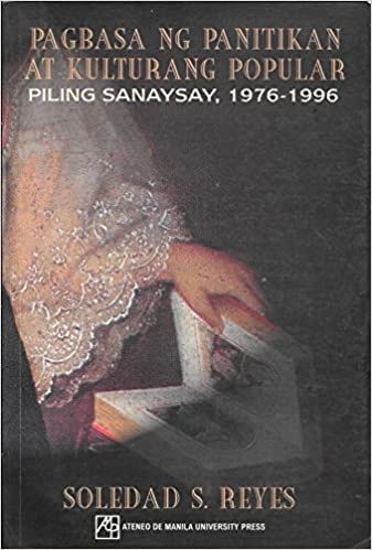 Pagbasa ng Panitikan at Kulturang Popular - Piling Sanaysay, 1976-1996 ...