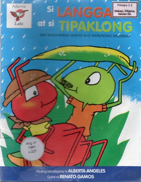 Si Langgam at si Tipaklong by Alberta Angeles (Out of Print)