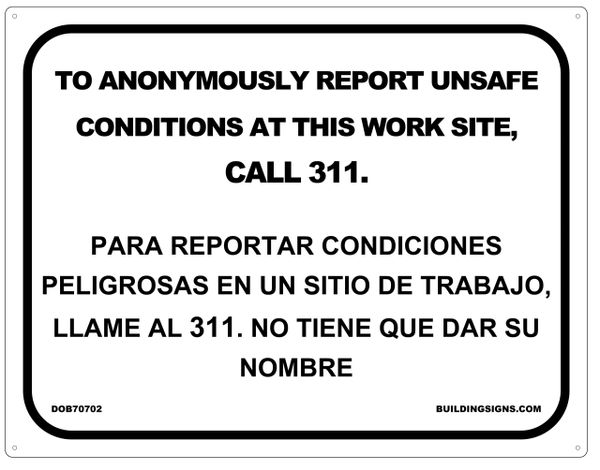 to-anonymously-report-unsafe-conditions-at-this-work-site-call-311