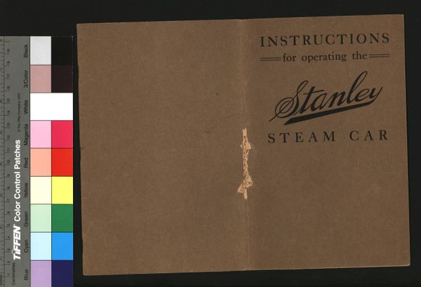 712 Instructions for Operating the Stanley Steam Car - dated 1913