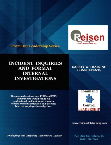 Incident Inquiries and Formal Internal Investigations Manual