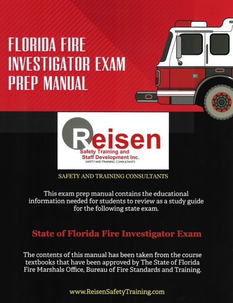 Florida Fire Investigator Exam Prep Manual