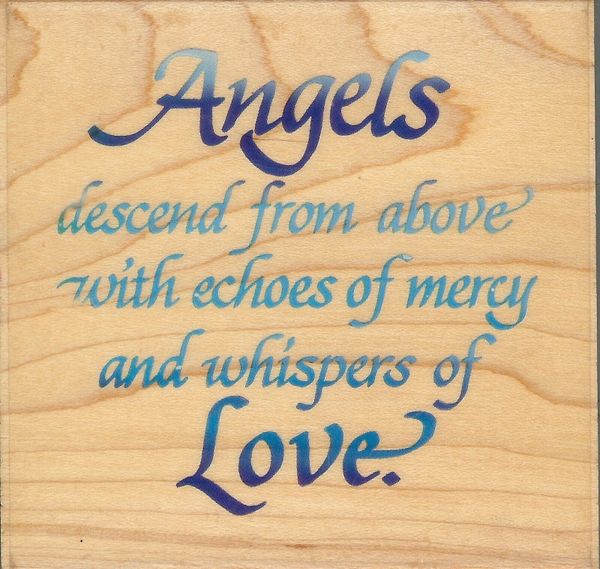 Stampendous Rubber Stamp Q-058, Saying Angels Descend from Above S4