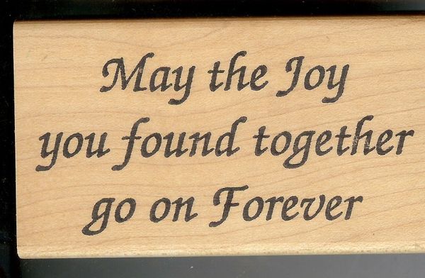 Double D. Rubber Stamp G-159, Saying Joy you found Together S14