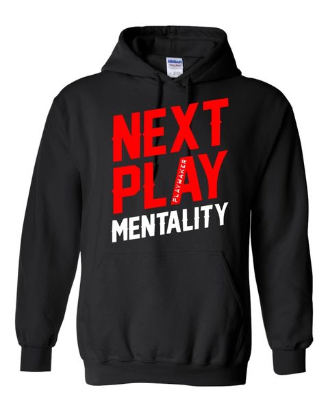 Playmaker Next Play Mentality Hoodie