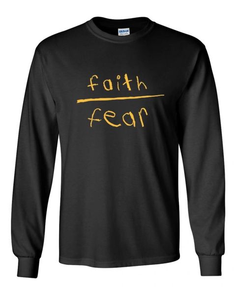 Dressed By ShaMarie: Faith over Fear Long Sleeve T-shirt