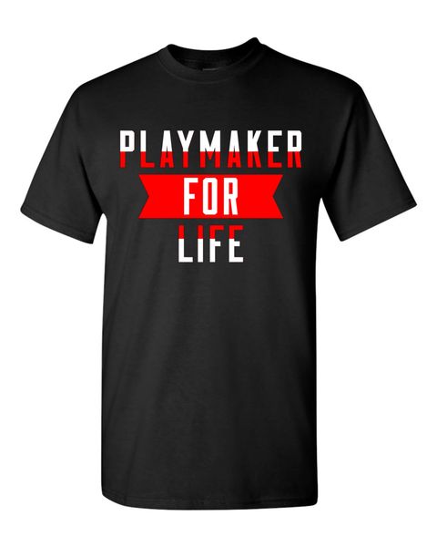 Playmaker For Life T-shirt