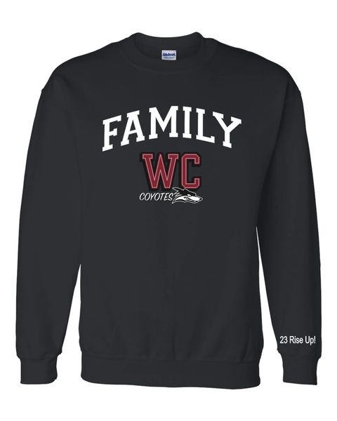 Family West Creek Coyotes - Rise Up Sweatshirt