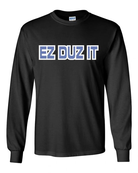 EZ DUZ IT Fan Black Longsleeve Tshirt