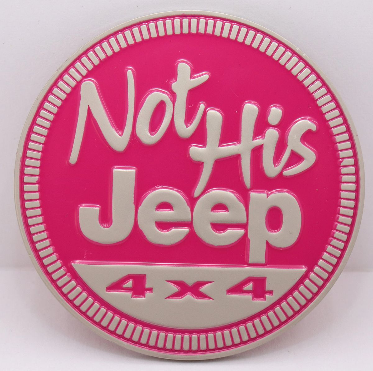 Not His Jeep Badge