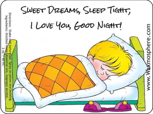 Sweet Dreams, Sleep Tight, I Love You, Good Night! - children's sleepy time spray for pillow & linens