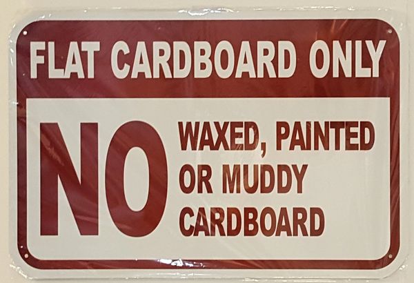 NO WAXED, PAINTED OR MUDDY CARDBOARD SIGN (ALUMINUM SIGN) | HPD SIGNS ...