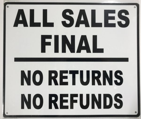 Hpd Sign All Sales Final No Returns No Refunds Sign Aluminum Hpd Signs The Official Store