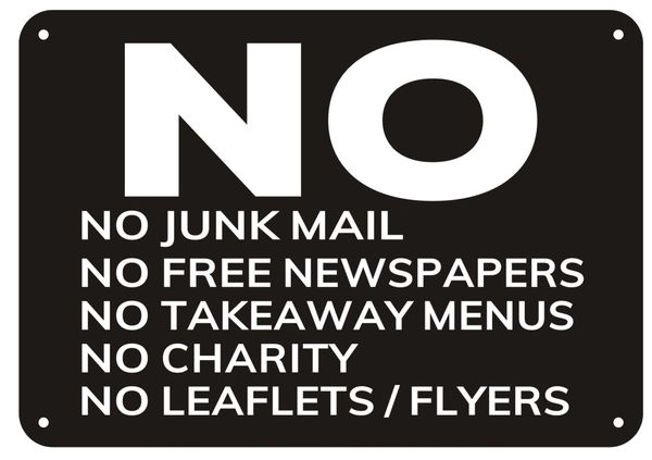 NO JUNK MAIL NO FLYERS NO TAKEAWAY MENUS NO FREE NEWSPAPERS SIGN | HPD  SIGNS - THE OFFICIAL STORE