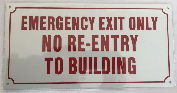 Hpd Sign Emergency Exit Only No Re Entry To Building Aluminum Hpd Signs The Official Store 4733