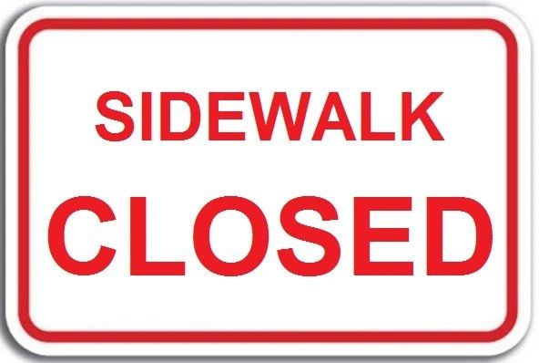 DOB SIDEWALK CLOSED Aluminium Sign Size 12 Inch X 15 5 Inch HPD 