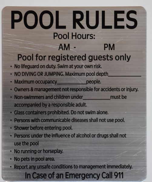 HPD SIGNS:POOL RULES (THE 12X10 ALUMINUM HPD AND DOB SIGN FOR GA)