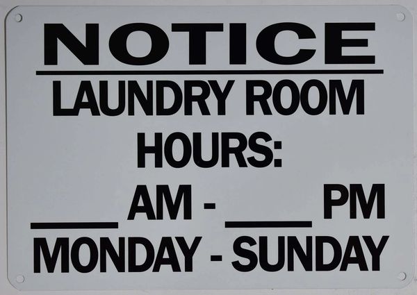 HPD SIGNS LAUNDRY ROOM BUSINESS HOURS SIGN (ALUMINUM HPD SIGNS)  HPD