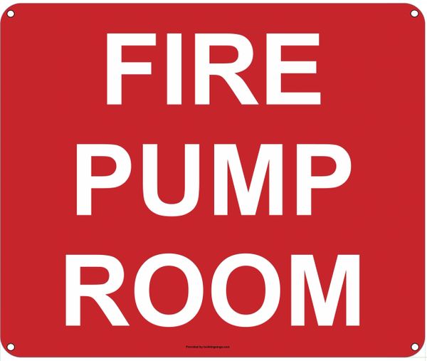 Fire Pump Room Sign Aluminum Signs 10x12
