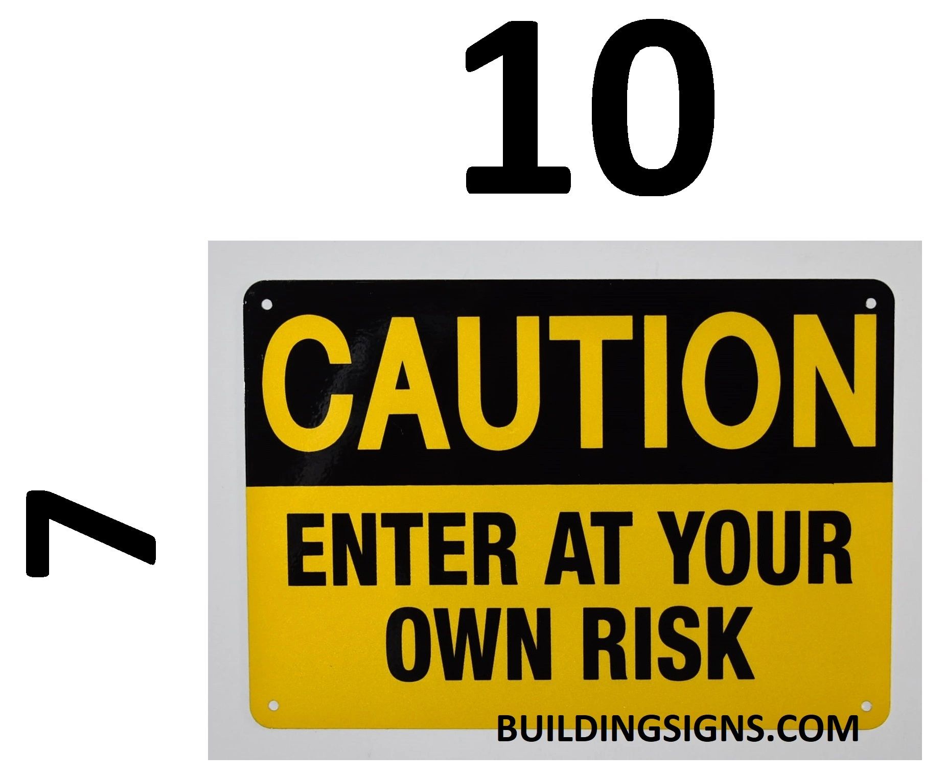 Hpd Signs Caution Enter At Your Own Risk Sign Hpd Signs The Official Store