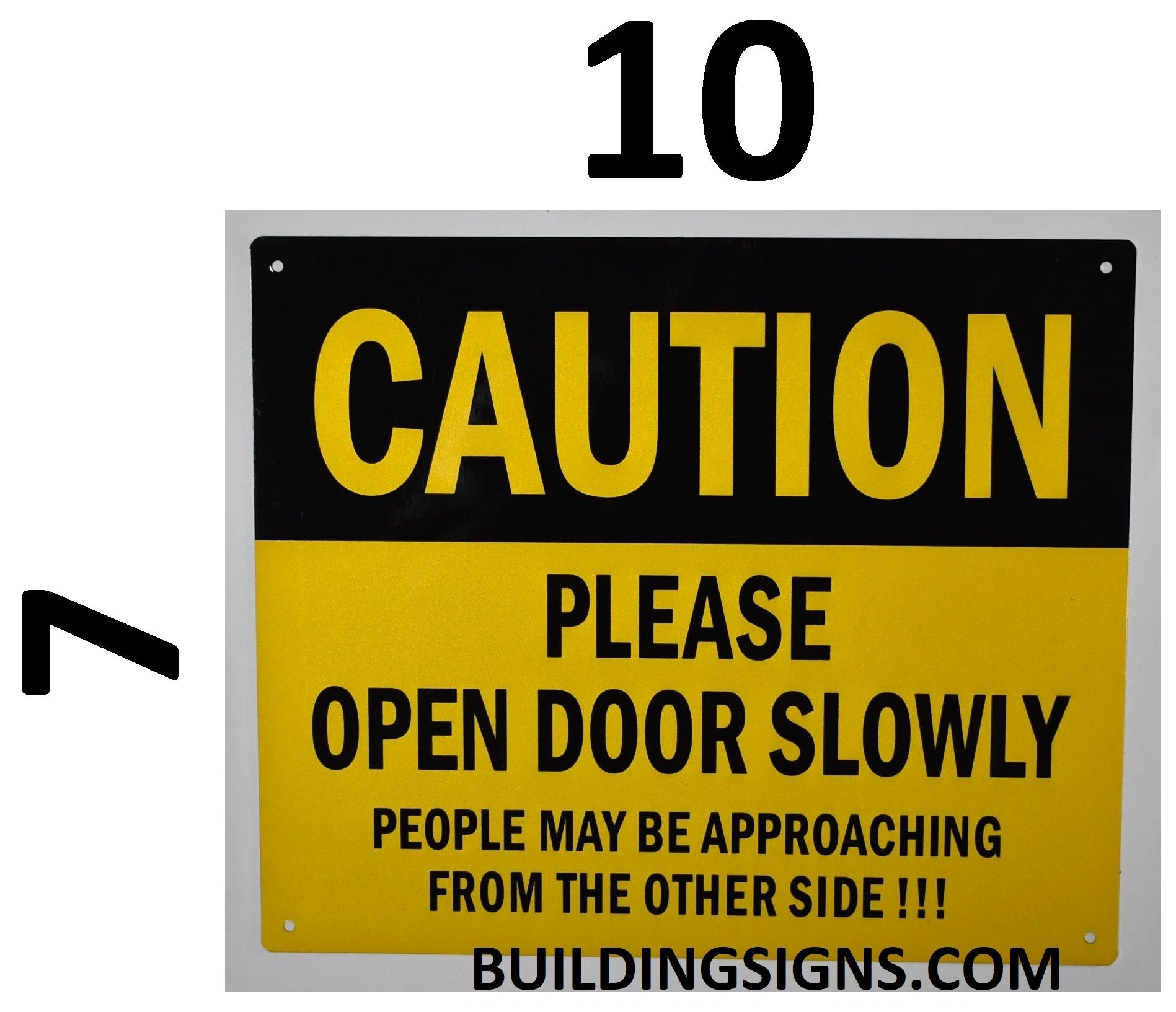 Open Door Slowly People Are Approaching From The Other Side Sign