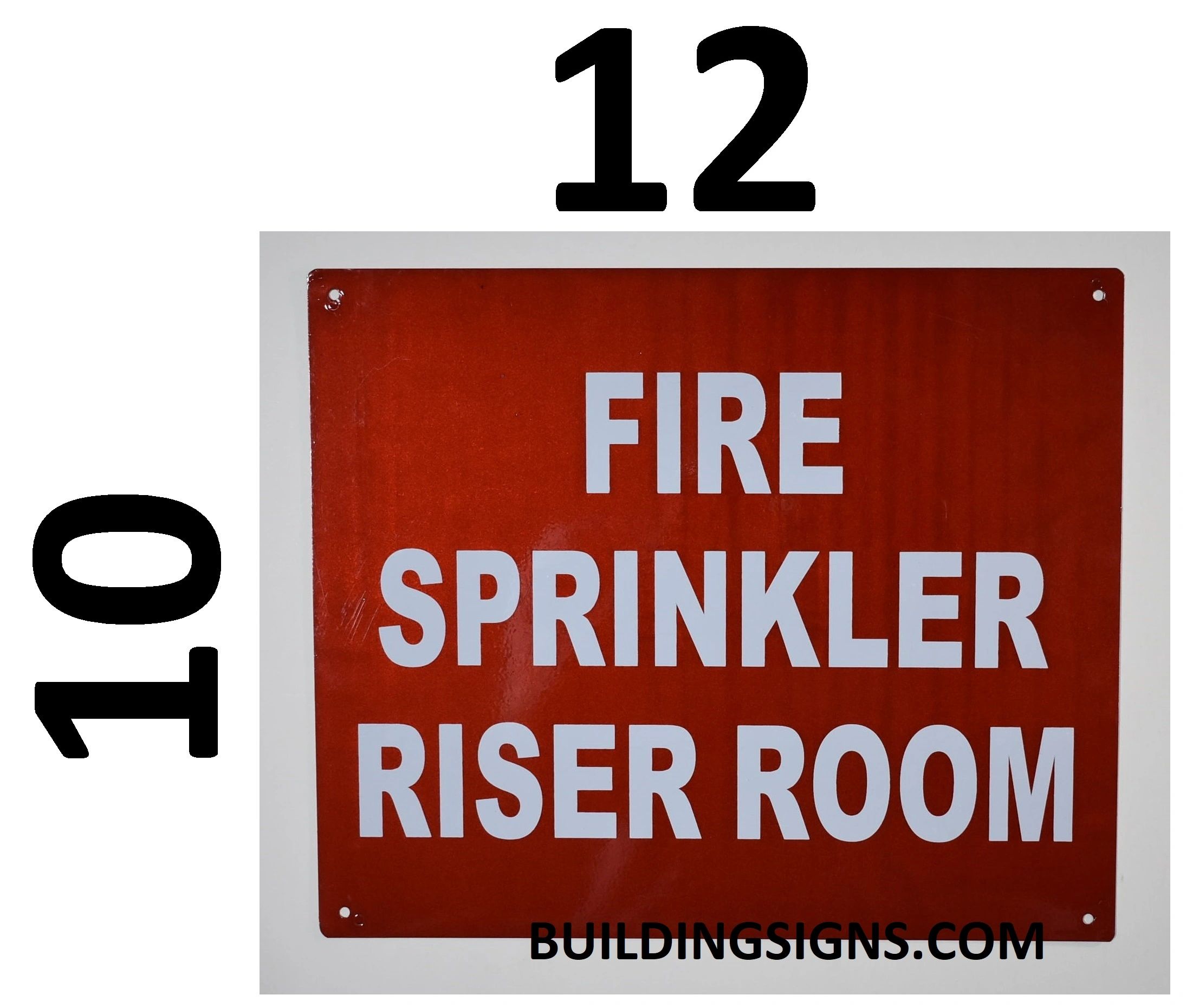 Fire Sprinkler Riser Room Sign Reflective Aluminum Signs 10x12